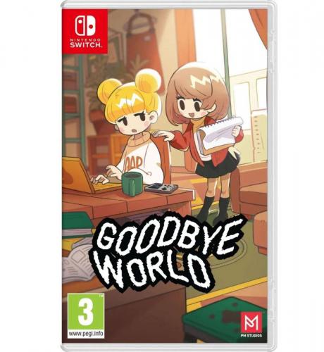 GOODBYE WORLD SWITCH