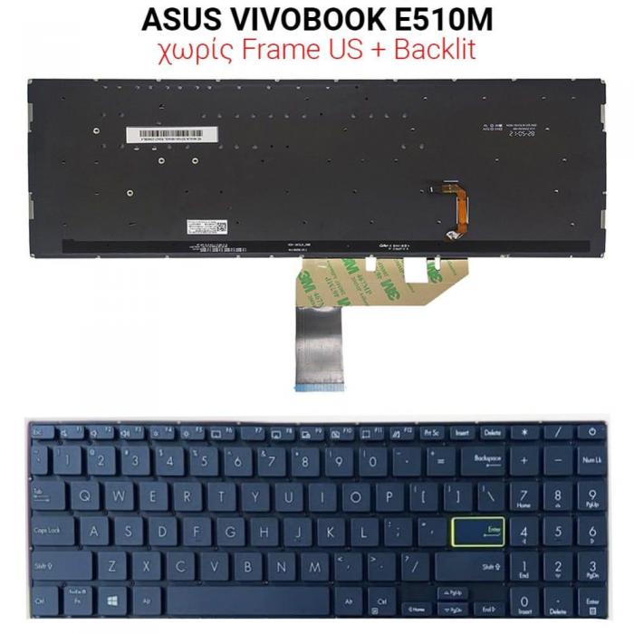 ΠΛΗΚΤΡΟΛΟΓΙΟ ΓΙΑ LAPTOP ASUS VIVOBOOK E510M BACKLIGHT WITHOUT FRAME US BLACK