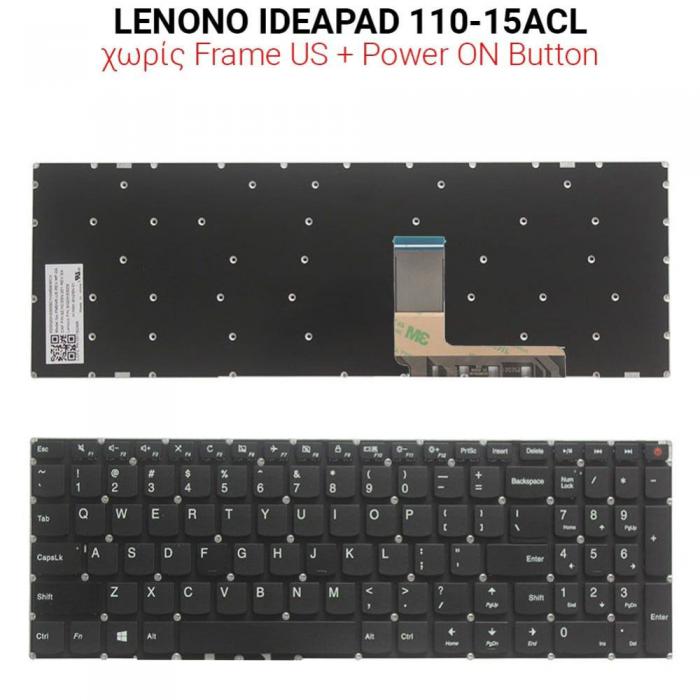 ΠΛΗΚΤΡΟΛΟΓΙΟ ΓΙΑ LAPTOP LENONO IDEAPAD 110-15ACL WITH POWER BUTTON WITHOUT FRAME US BLACK