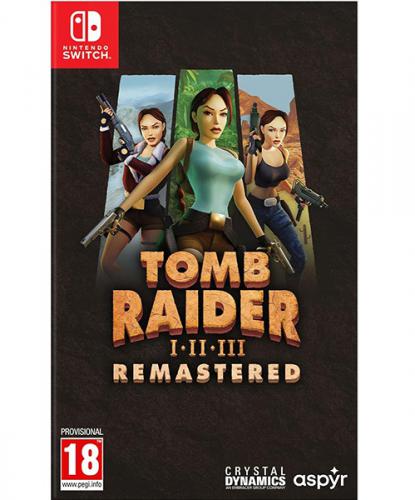 TOMB RAIDER I-III REMASTERED STARRING LARA CROFT SWITCH