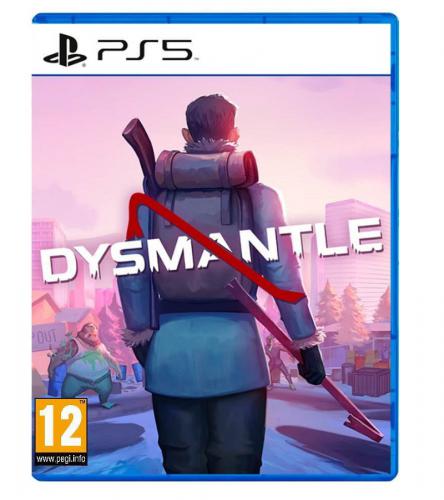 DYSMANTLE PS5